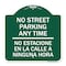 Signmission No Street Parking Anytime No Estacione En La Calle a Ninguna Hora, A-DES-GW-1818-23570 A-DES-GW-1818-23570 - alternate 1
